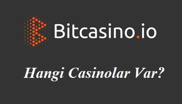 BitCasino Hangi Casinolar Var?