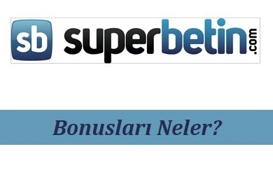 Süperbetin Bonusları Neler?