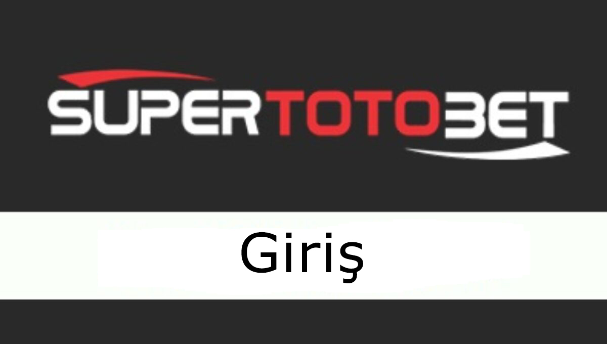 Supertotobet Giriş