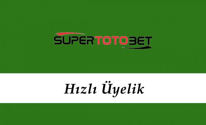 Süpertotobet Hızlı Üyelik