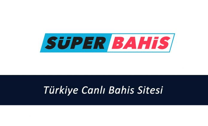 Süperbahis Türkiye Canlı Bahis Sitesi