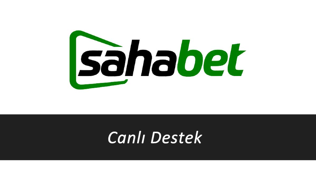 sahabet canlı destek