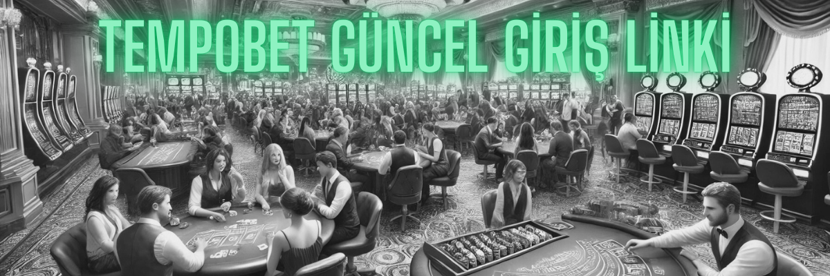 Tempobet Güncel Giriş Linki